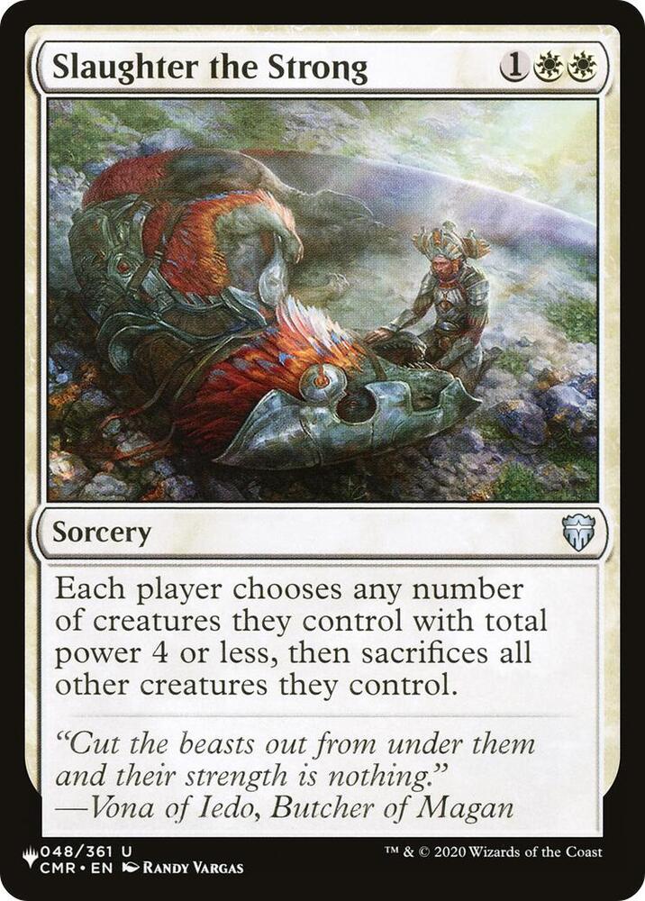 Slaughter the Strong [The List]
