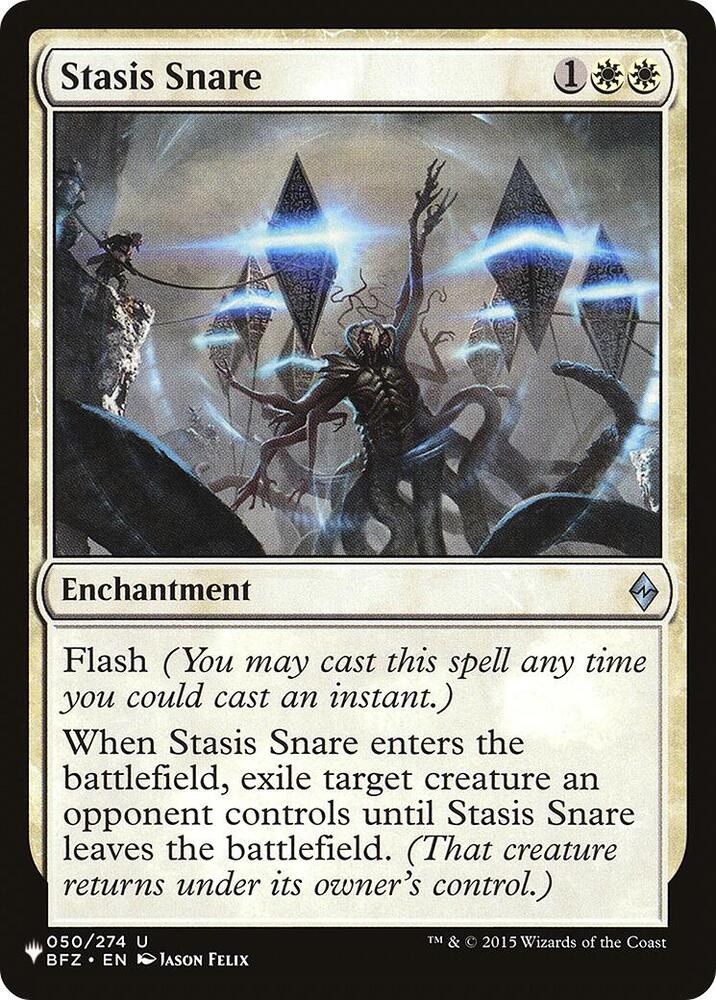 Stasis Snare [The List]