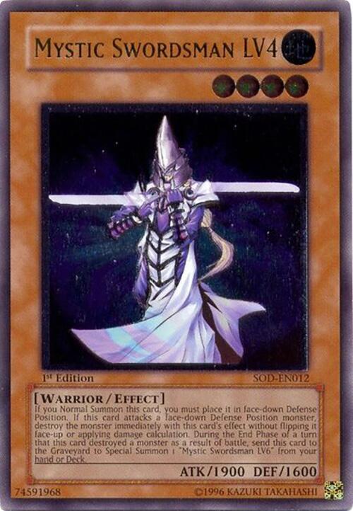 Mystic Swordsman LV4 [SOD-EN012] Ultimate Rare