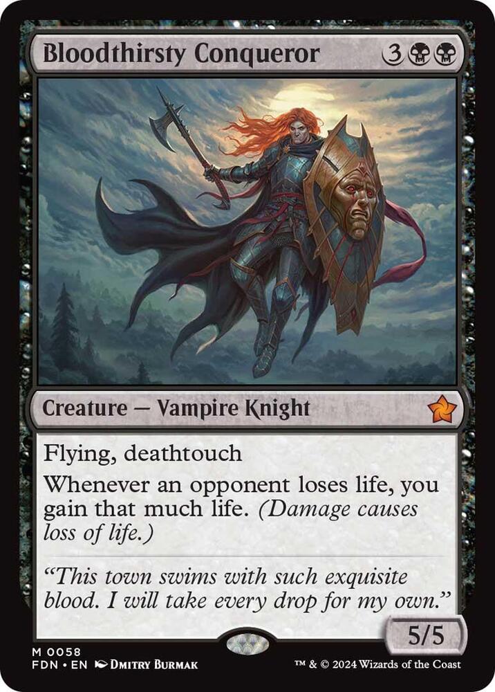 Bloodthirsty Conqueror [Foundations]