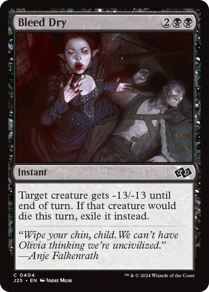 Bleed Dry [Foundations Jumpstart]