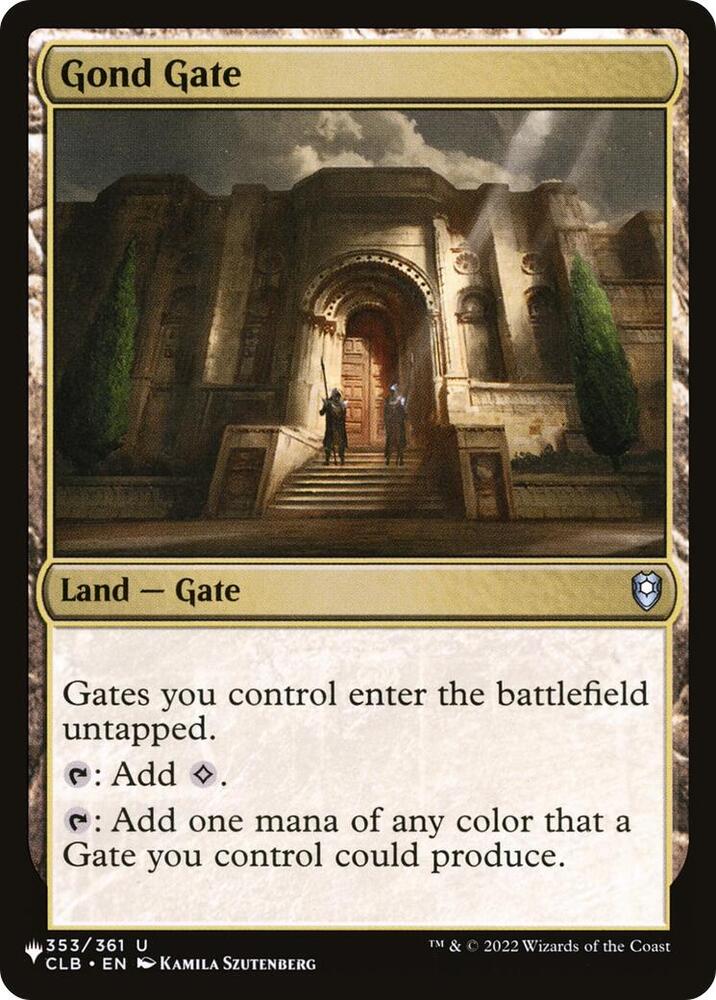 Gond Gate [The List]