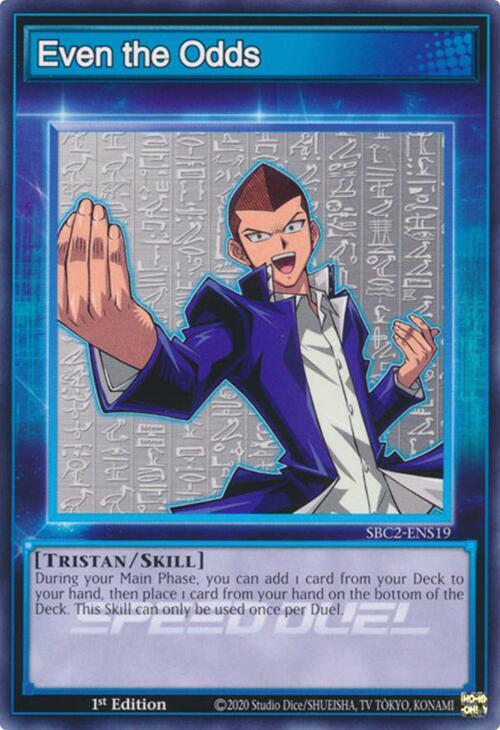 Even the Odds [SBC2-ENS19] Common
