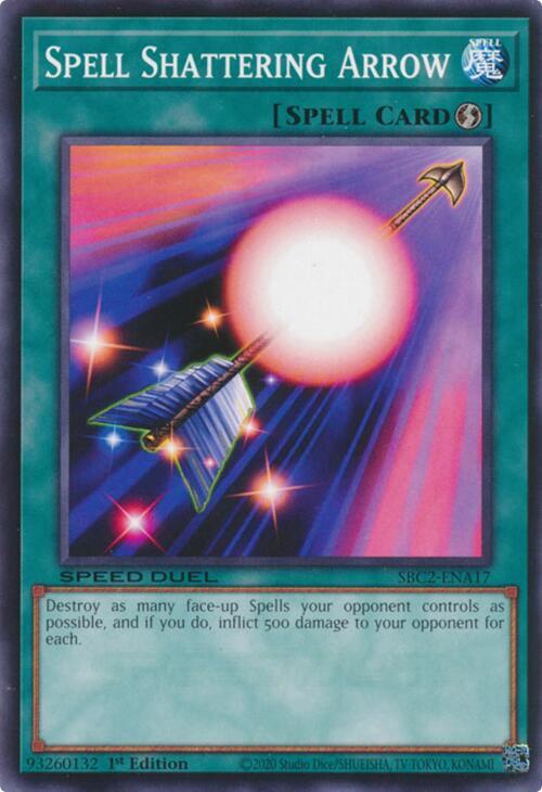 Spell Shattering Arrow [SBC2-ENA17] Common