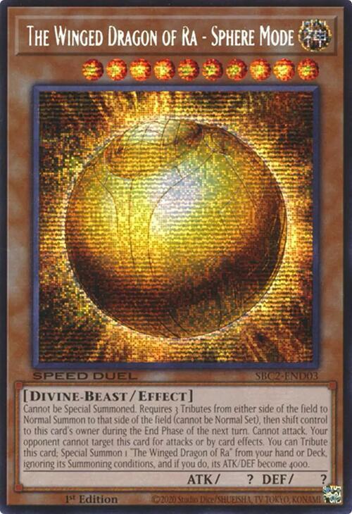The Winged Dragon of Ra - Sphere Mode (PSR) [SBC2-END03] Prismatic Secret Rare