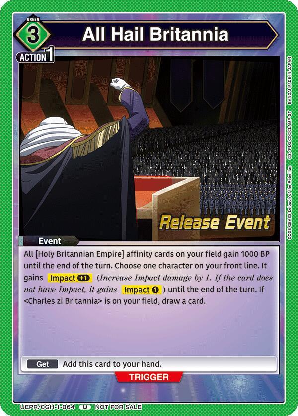 All Hail Britannia (UEPR/CGH-1-064) [UE04BT: CODE GEASS: Lelouch of the Rebellion Release Event Cards]