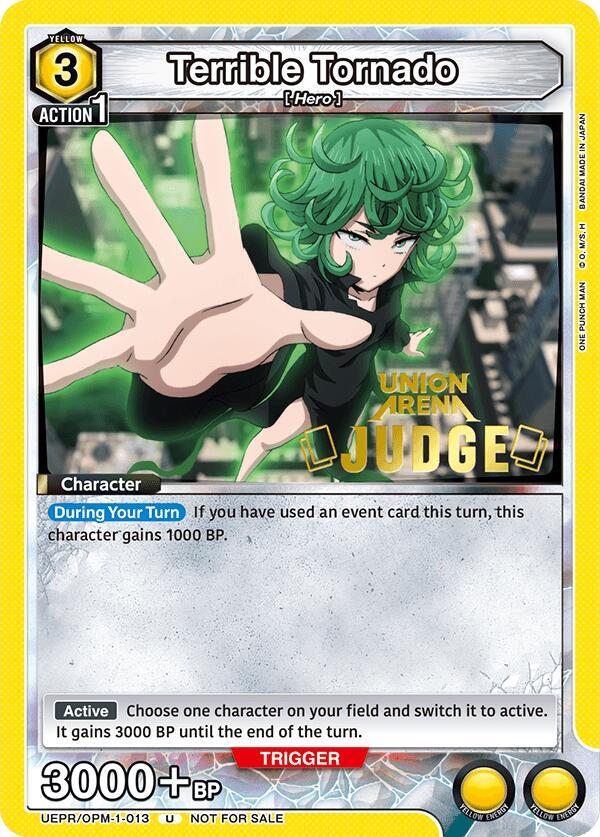 Terrible Tornado (Judge Pack) (UEPR/OPM-1-013) [Union Arena Promotion Cards]