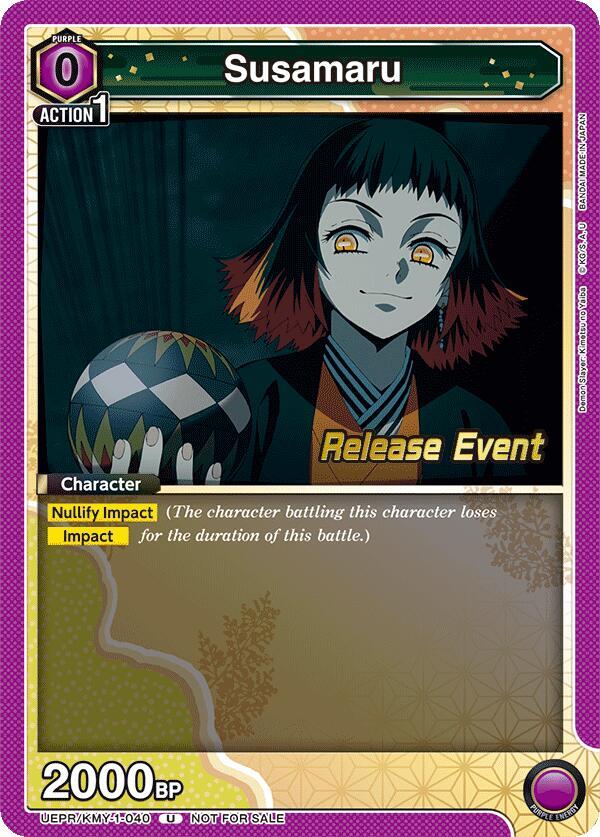 Susamaru (UEPR/KMY-1-040) [UE05BT: Demon Slayer: Kimetsu no Yaiba Release Event Cards]