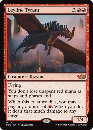 Leyline Tyrant [Tarkir: Dragonstorm Commander]