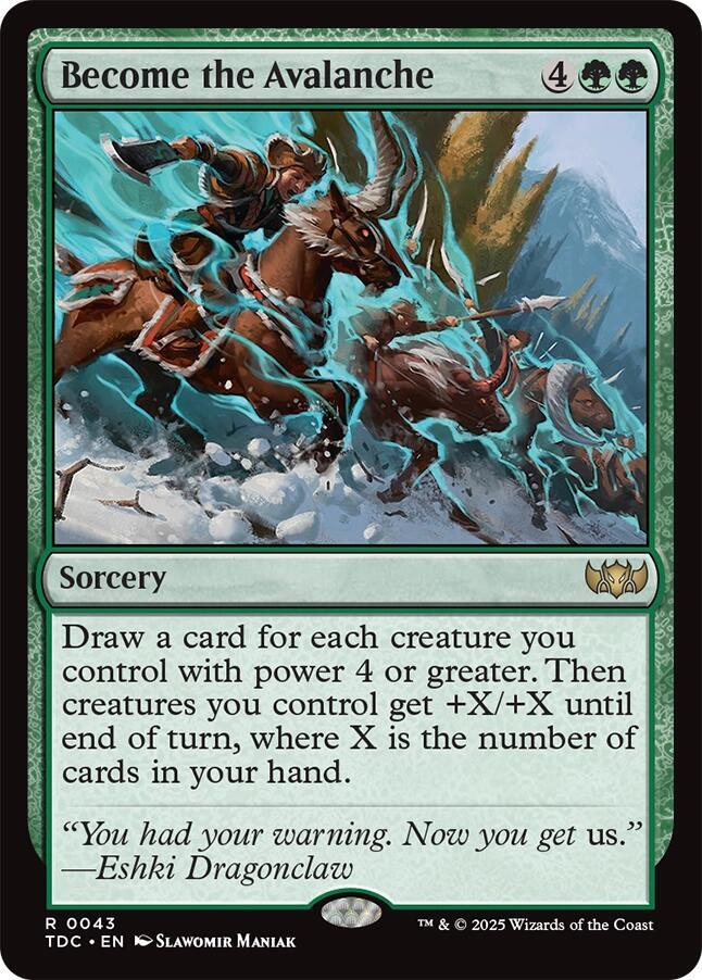 Become the Avalanche [Tarkir: Dragonstorm Commander]
