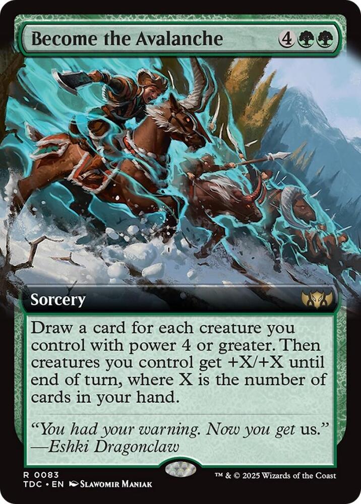 Become the Avalanche (Extended Art) [Tarkir: Dragonstorm Commander]