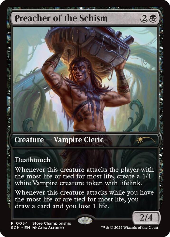 Preacher of the Schism [Store Championships 2025]