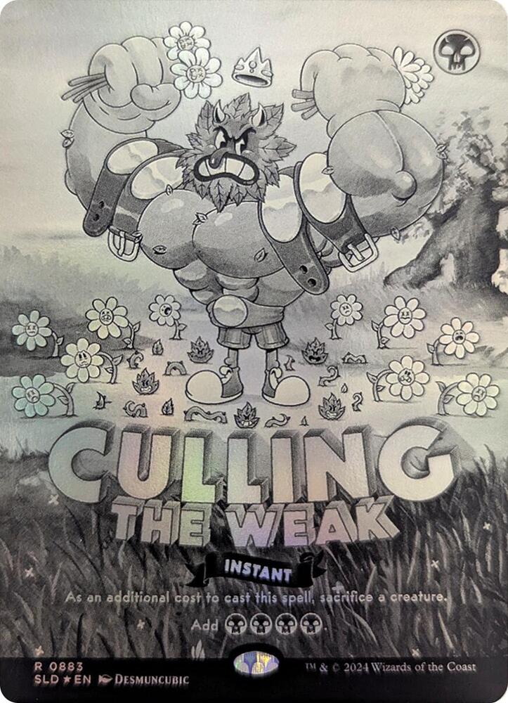 Culling the Weak (Black & White Foil) [Secret Lair Drop Series]