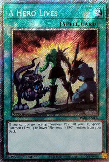 A Hero Lives [RA04-EN087] Platinum Secret Rare