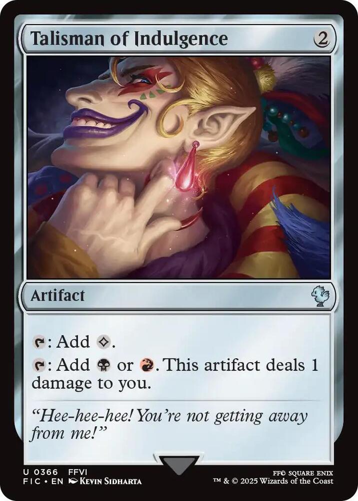 Talisman of Indulgence [FINAL FANTASY Commander]