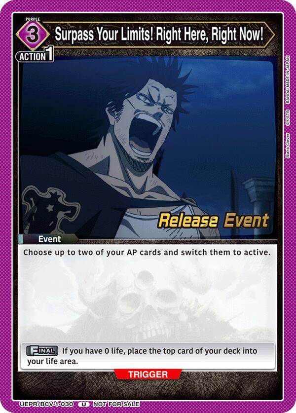 Surpass Your Limits! Right Here, Right Now! (UEPR/BCV-1-030) [UE08BT: Black Clover Release Event Cards]