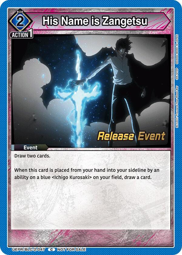 His Name is Zangetsu (UEPR/BLC-2-047) [UEX01BT: BLEACH: Thousand-Year Blood War Vol.2 Release Event Cards]