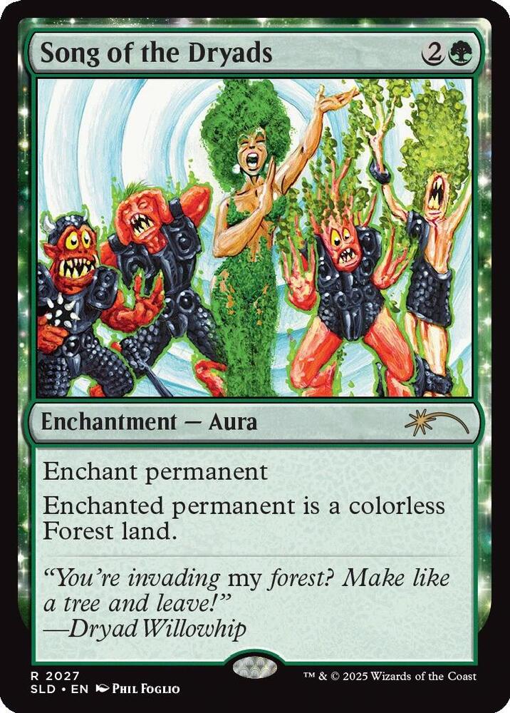 Song of the Dryads (2027) [Secret Lair Drop Series]