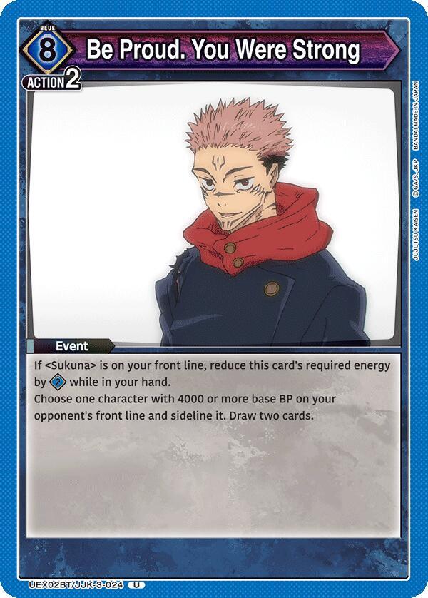 Be Proud. You Were Strong (UEX02BT/JJK-3-024) [UEX02BT: Jujutsu Kaisen Vol.2]