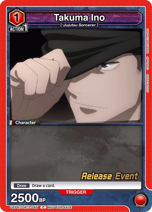 Takuma Ino (UEPR/JJK-3-045) [UEX02BT: Jujutsu Kaisen Vol.2 Release Event Cards]