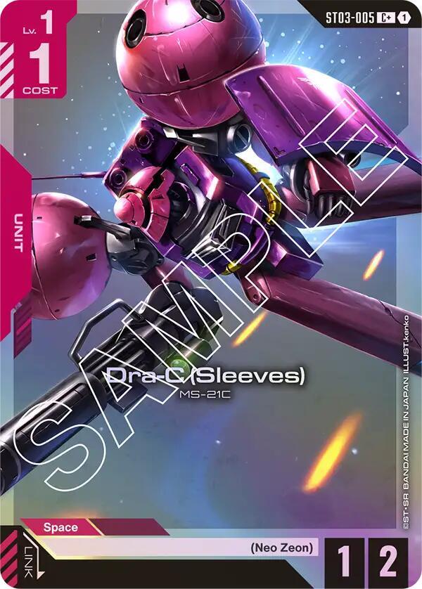 Dra-C (Sleeves) (C+) (ST03-005) [Starter Deck 03: Zeon's Rush]