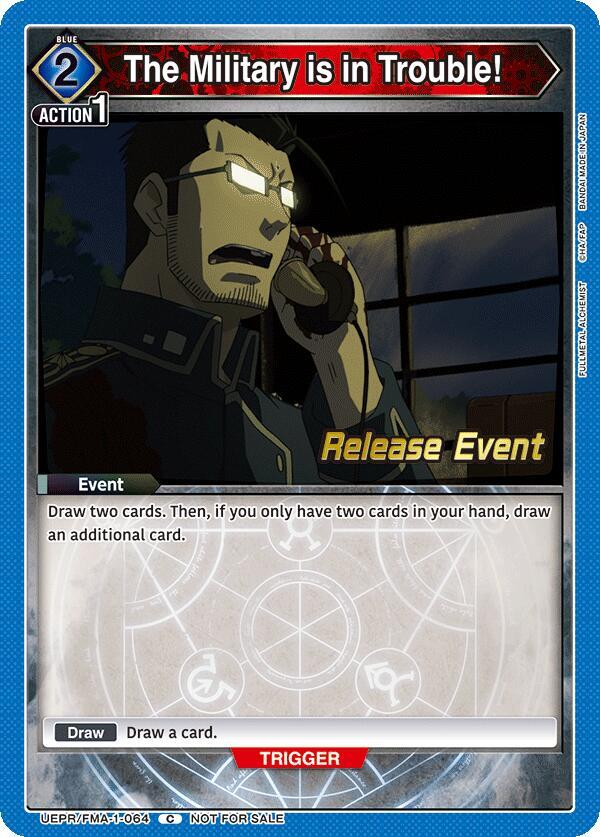 The Military is in Trouble! (UEPR/FMA-1-064) [UE09BT: FULLMETAL ALCHEMIST Release Event Cards]
