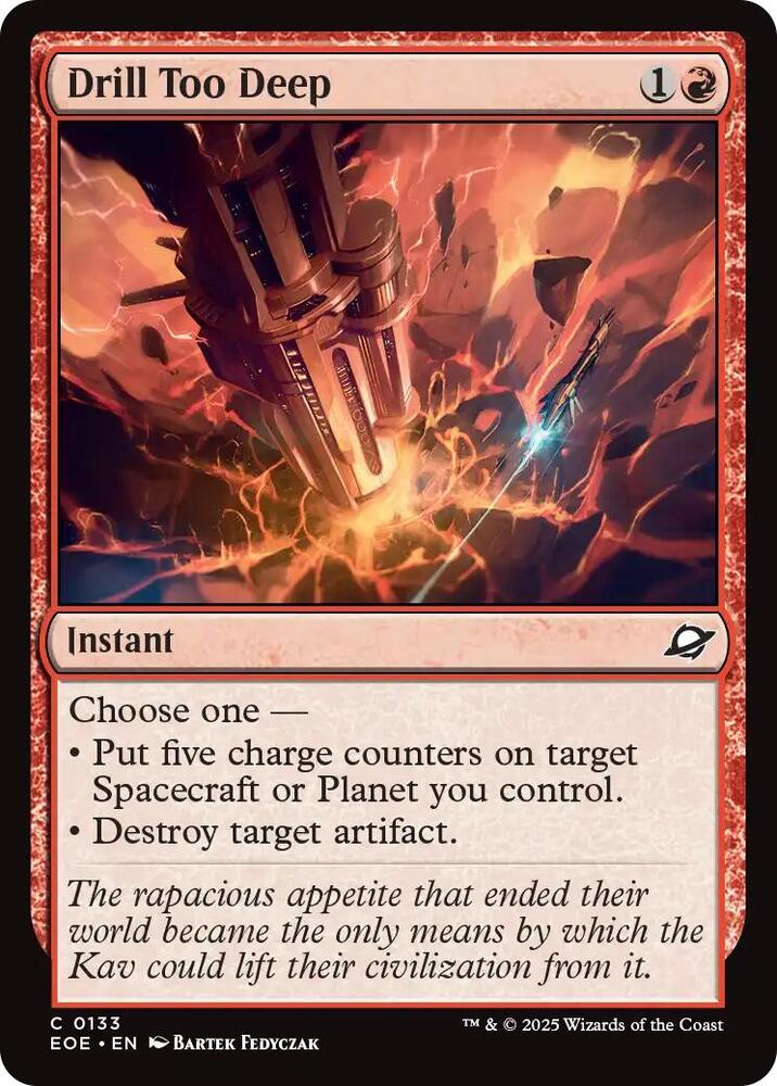 Drill Too Deep [Edge of Eternities]