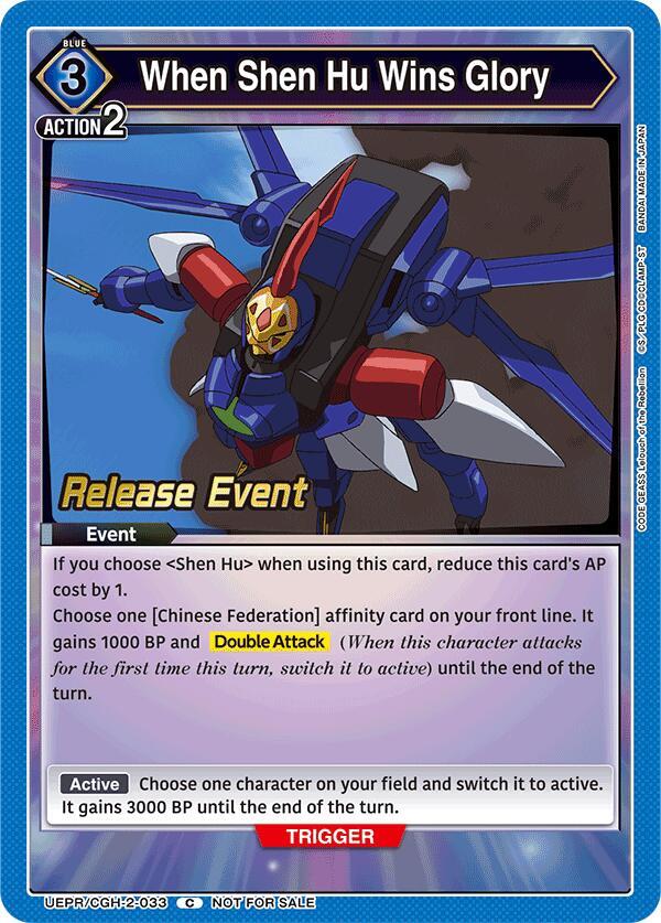 When Shen Hu Wins Glory (UEPR/CGH-2-033) [UEX03BT: CODE GEASS: Lelouch of the Rebellion Vol.2 Release Event Cards]