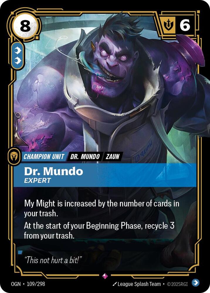 Dr. Mundo, Expert (109/298) [Origins]