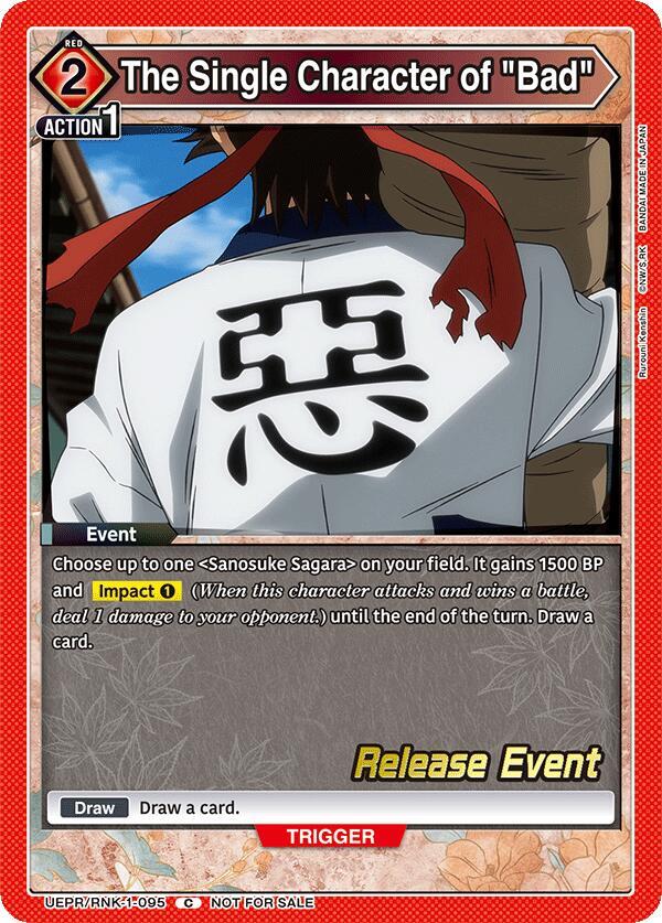 The Single Character of "Bad" (UEPR/RNK-1-095) [UE11BT: Rurouni Kenshin Release Event Cards]