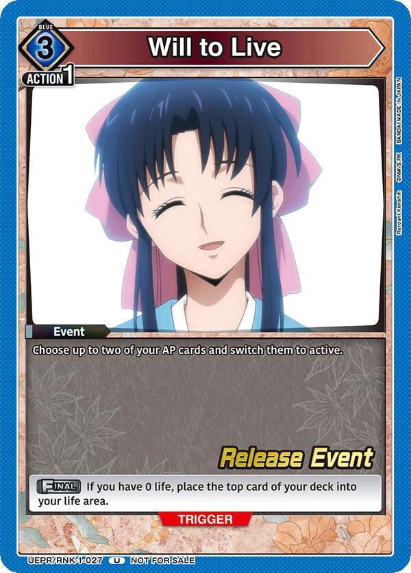 Will to Live (UEPR/RNK-1-027) [UE11BT: Rurouni Kenshin Release Event Cards]