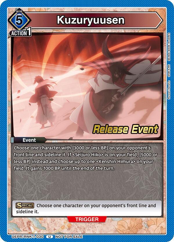 Kuzuryuusen (UEPR/RNK-1-030) [UE11BT: Rurouni Kenshin Release Event Cards]