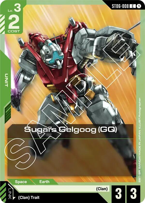 Sugai's Gelgoog (GQ) (ST06-008) [Starter Deck 06: Clan Unity]