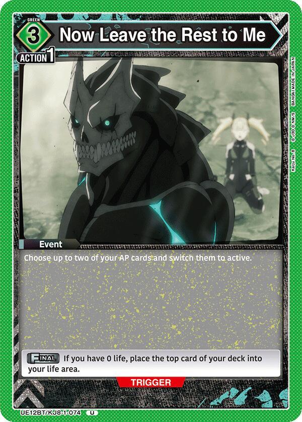 Now Leave the Rest to Me (UE12BT/KJ8-1-074) [UE12BT: Kaiju No. 8]