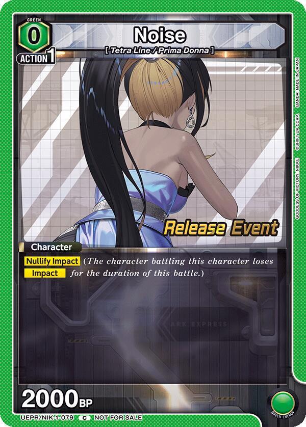 Noise (UEPR/NIK-1-079) [UE14BT: GODDESS OF VICTORY: NIKKE Release Event Cards]