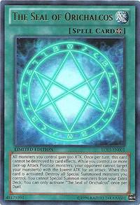 The Seal of Orichalcos [LC03-EN001] Ultra Rare