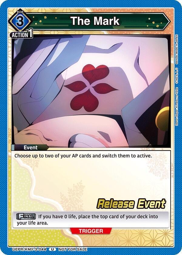 The Mark (UEPR/KMY-3-044) [UEX05BT: Demon Slayer: Kimetsu no Yaiba Vol.2 Release Event Cards]