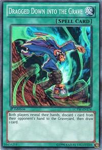 Dragged Down into the Grave [LCYW-EN174] Super Rare