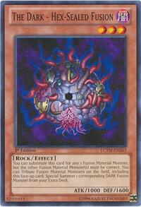 The Dark - Hex-Sealed Fusion [LCYW-EN263] Common