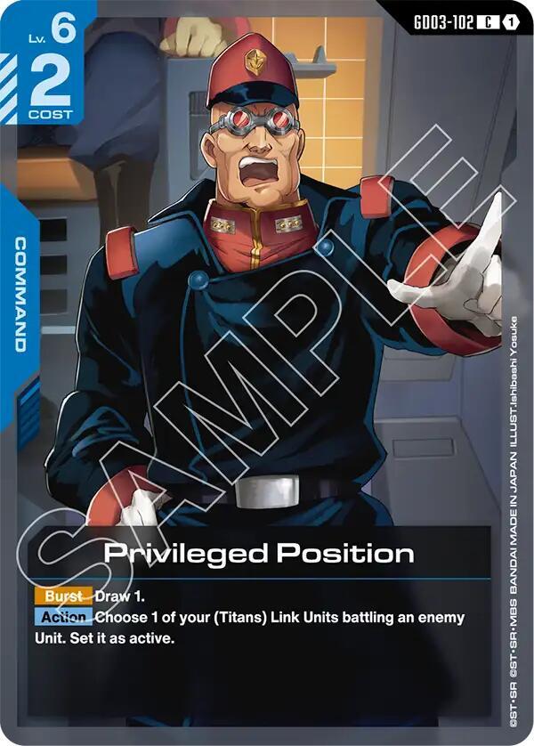 Privileged Position (GD03-102) [Steel Requiem]
