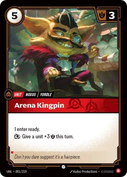 Arena Kingpin (001/219) [Unleashed]