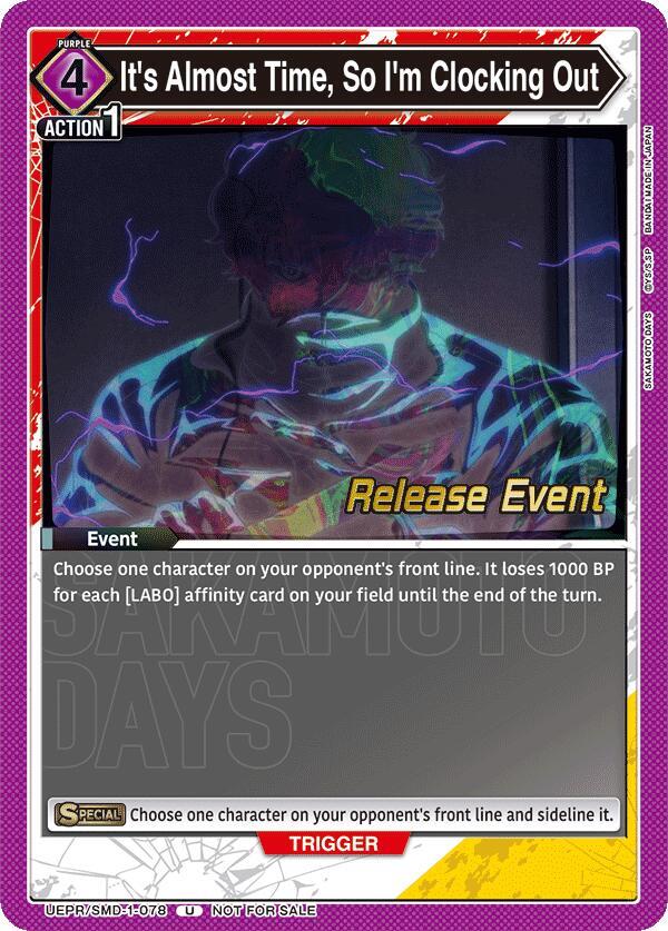 It's Almost Time, So I'm Clocking Out (UE19BT/SMD-1-078) [UE19BT: SAKAMOTO DAYS Release Event Cards]