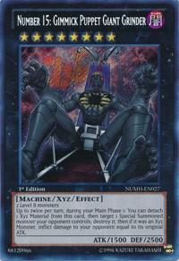Number 15: Gimmick Puppet Giant Grinder [NUMH-EN027] Secret Rare