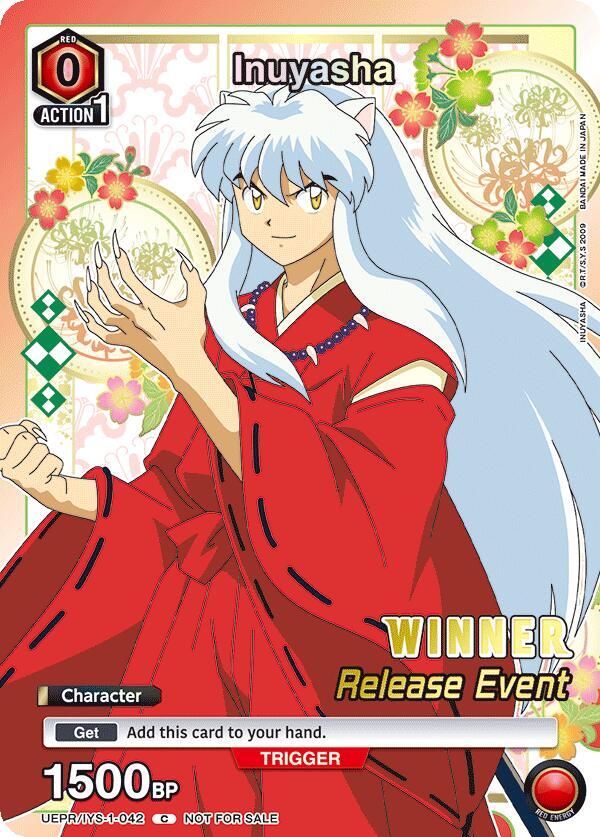 Inuyasha (Release Event Winner) (UEPR/IYS-1-042) [UE23BT: Inuyasha Release Event Cards]