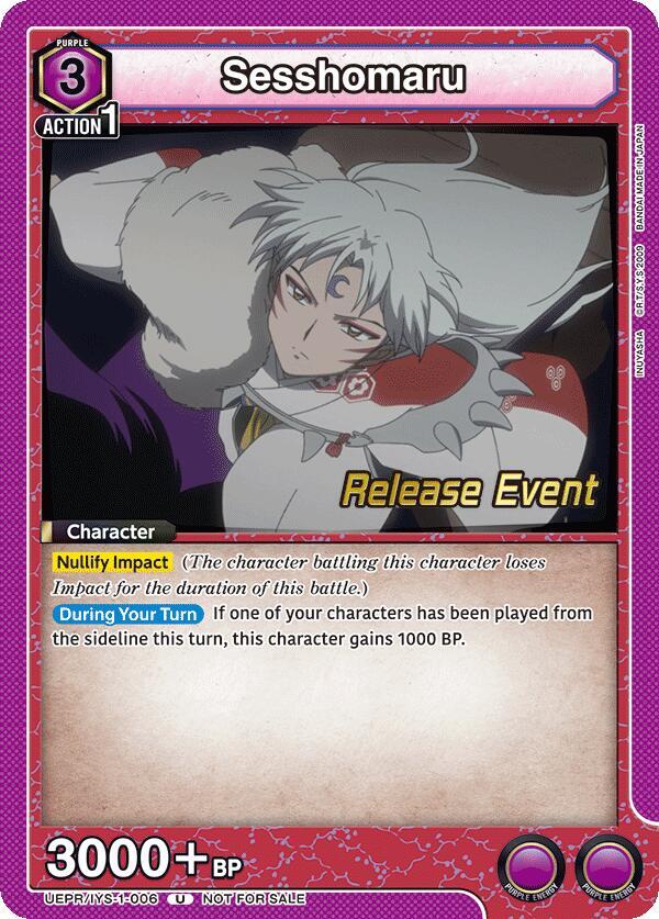 Sesshomaru (006) (UEPR/IYS-1-006) [UE23BT: Inuyasha Release Event Cards]