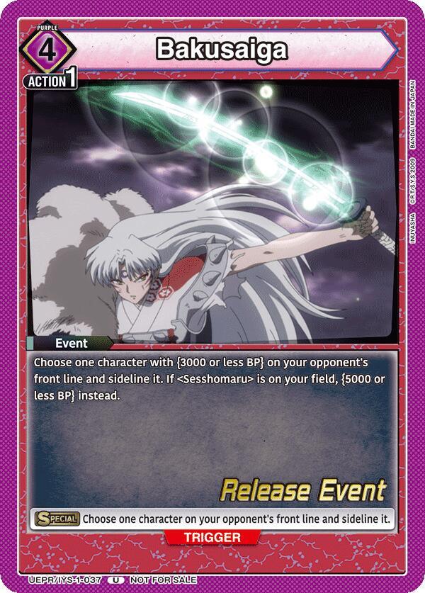 Bakusaiga (UEPR/IYS-1-037) [UE23BT: Inuyasha Release Event Cards]