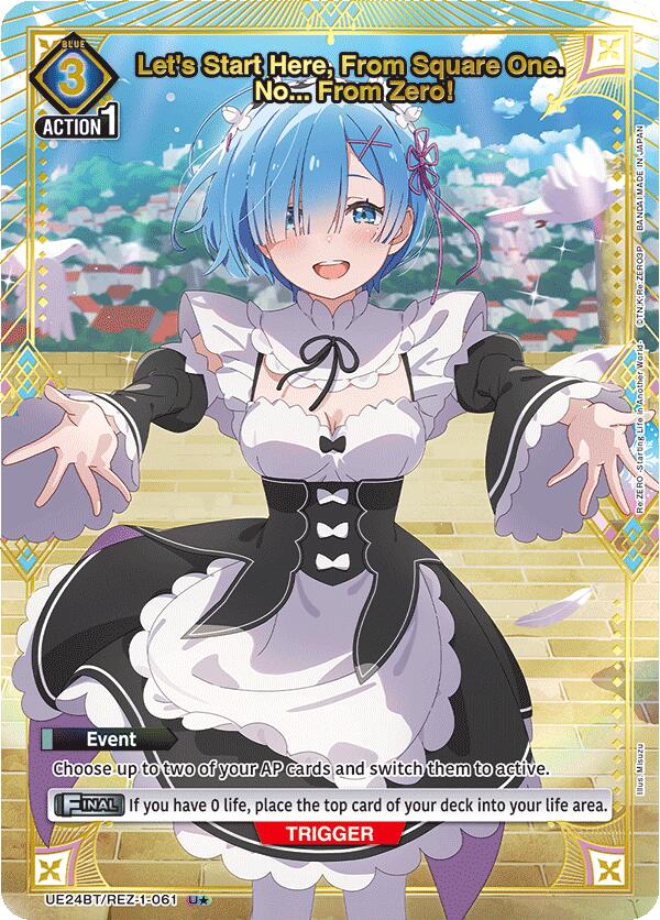Let's Start Here, From Square One. No... From Zero! (U*) (UE24BT/REZ-1-061) [UE24BT: Re:ZERO -Starting Life in Another World-]