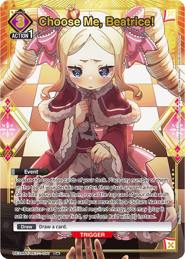 Choose Me, Beatrice! (C*) (UE24BT/REZ-1-097) [UE24BT: Re:ZERO -Starting Life in Another World-]