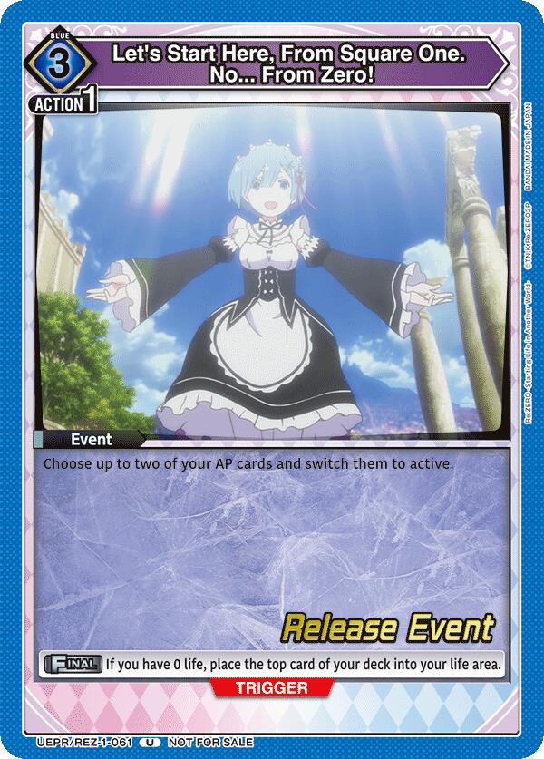 Let's Start Here, From Square One. No... From Zero! (UEPR/REZ-1-061) [UE24BT: Re:ZERO -Starting Life in Another World- Release Event Cards]