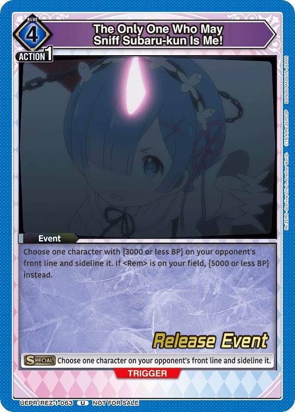 The Only One Who May Sniff Subaru-kun Is Me! (UEPR/REZ-1-063) [UE24BT: Re:ZERO -Starting Life in Another World- Release Event Cards]